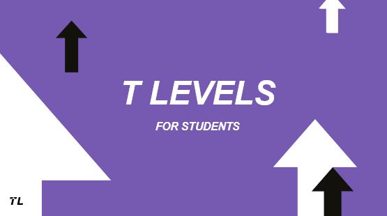 T Levels ASK Slides For Students