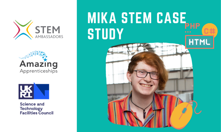 STEM ambassador – Mika