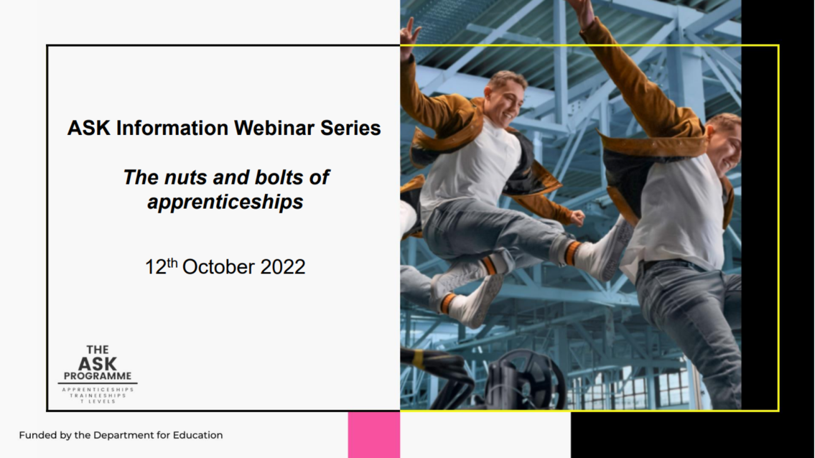 ASK Webinar: The nuts and bolts of apprenticeships