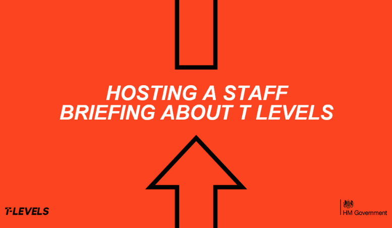 Slides: How to host a staff briefing on T Levels