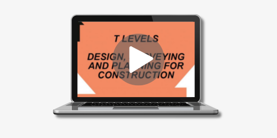 T Levels Construction Webinar