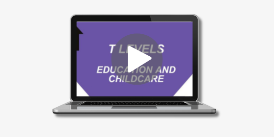 T Levels Early Years Webinar