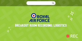 RAF Breakout Room Recording Logistics