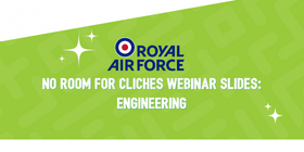 RAF No room for clichés webinar slides – Engineering