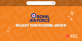 RAF Breakout Room Recording Aircrew