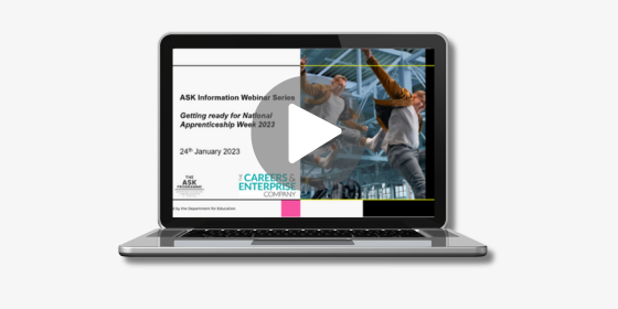 ASK Information Webinar: National Apprenticeship Week 2023 – How to make the most of the resources